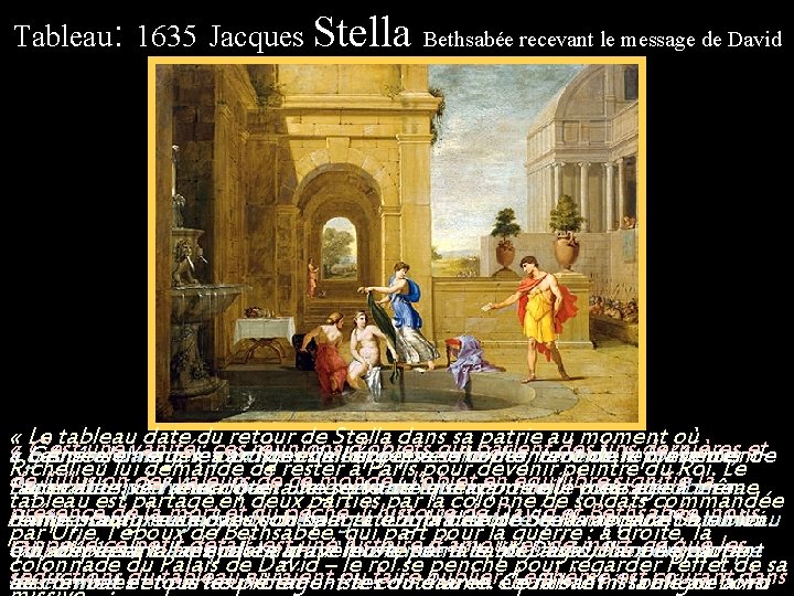 Tableau: 1635 Jacques Stella Bethsabée recevant le message de David « « Le tableau