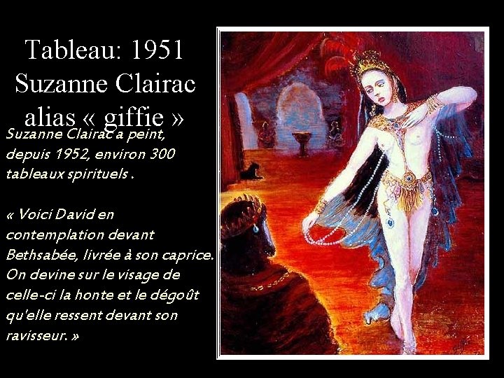 Tableau: 1951 Suzanne Clairac alias « giffie » Suzanne Clairac a peint, depuis 1952,