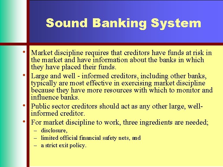 Sound Banking System How to Keep the Banking