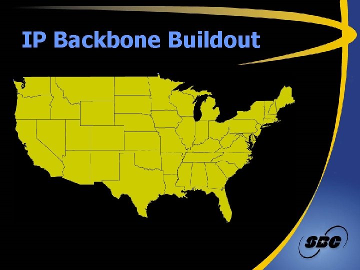 IP Backbone Buildout 