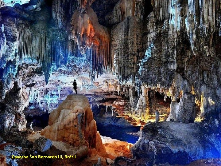 Caverne Sao Bernardo III, Brésil 