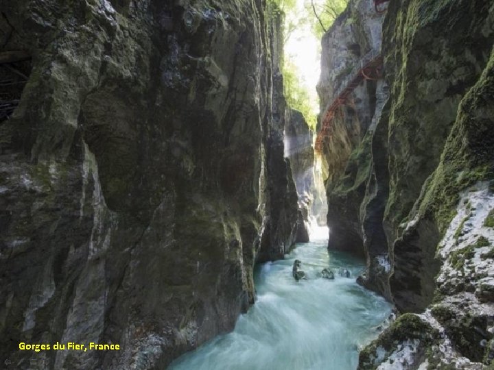 Gorges du Fier, France 