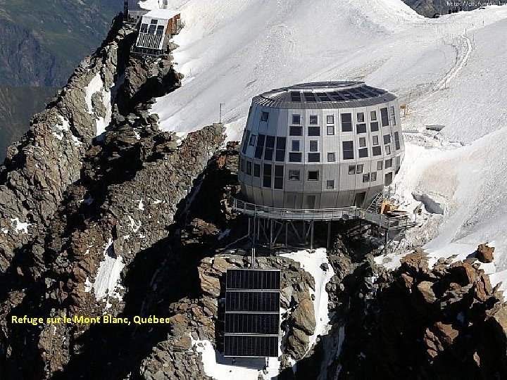 Refuge sur le Mont Blanc, Québec 