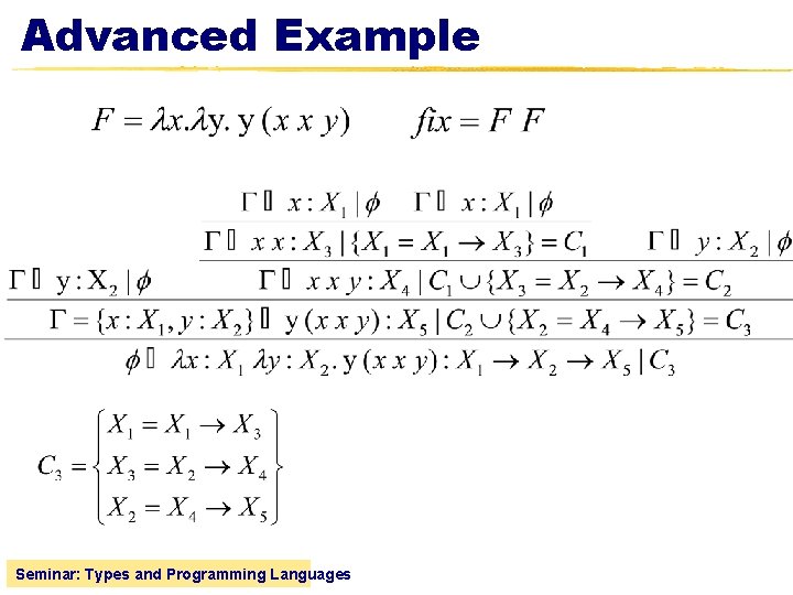 Advanced Example Seminar: Types and Programming Languages 