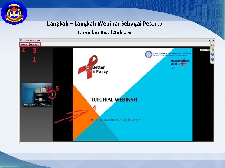 Langkah – Langkah Webinar Sebagai Peserta Tampilan Awal Aplikasi 