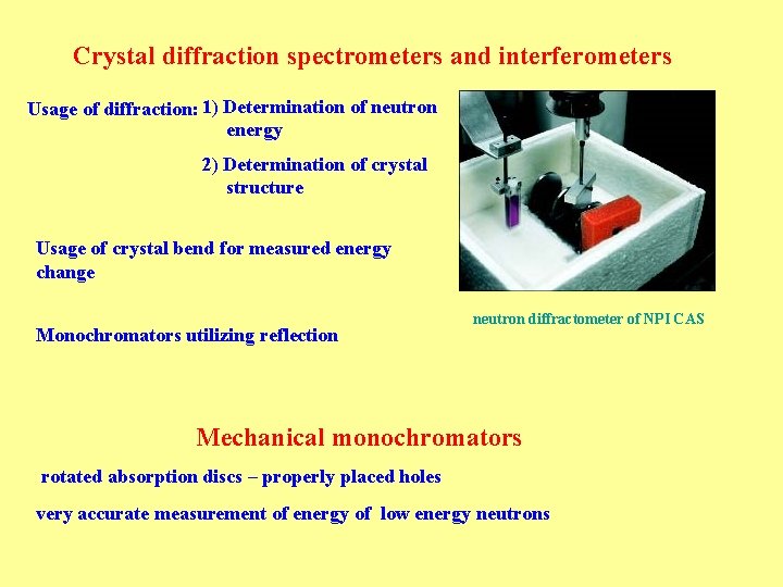 Neutron detectors and spectrometers 1 Introduction and basic