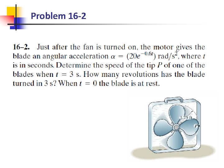 Problem 16 -2 