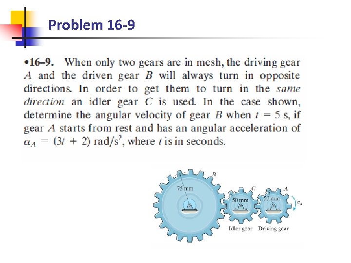 Problem 16 -9 