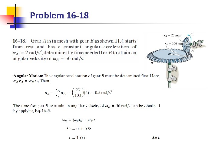 Problem 16 -18 