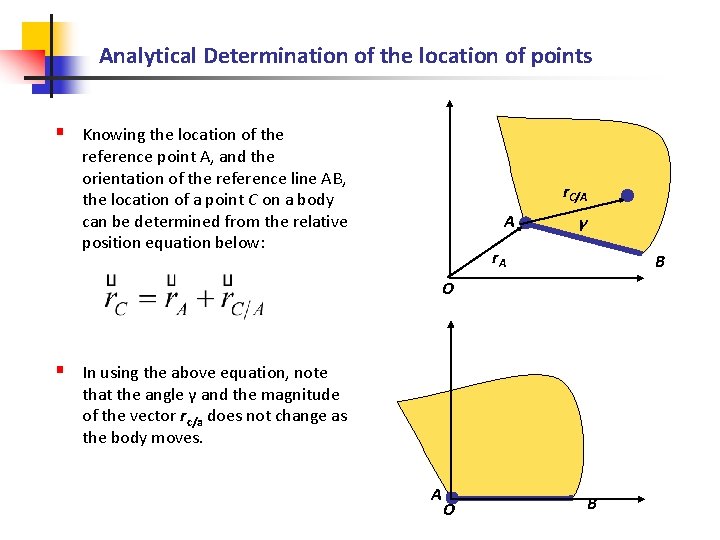 Analytical Determination of the location of points § Knowing the location of the reference