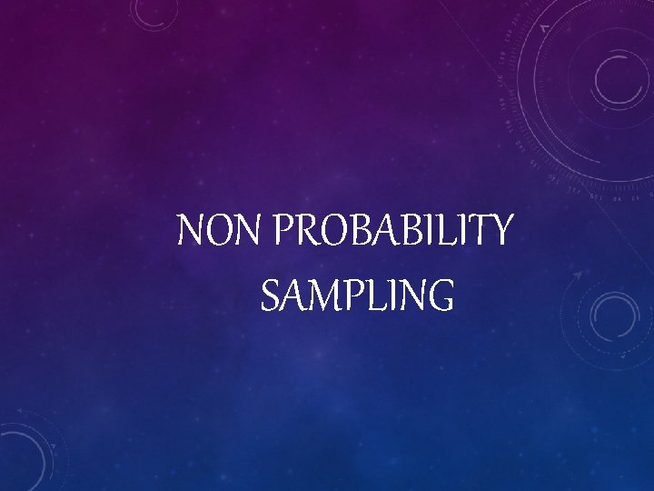 NON PROBABILITY SAMPLING 