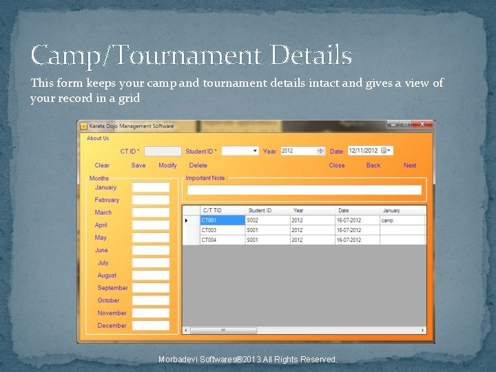 Camp/Tournament Details This form keeps your camp and tournament details intact and gives a
