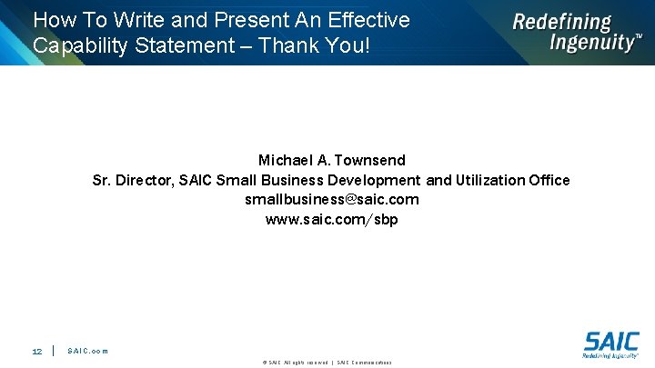 How To Write and Present An Effective Capability Statement – Thank You! Michael A.