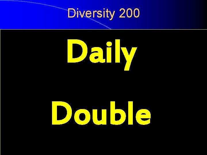 Diversity 200 Daily Name all Six Kingdoms! Board Double ? 