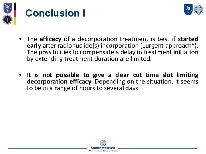 Conclusion I • The efficacy of a decorporation treatment is best if started early