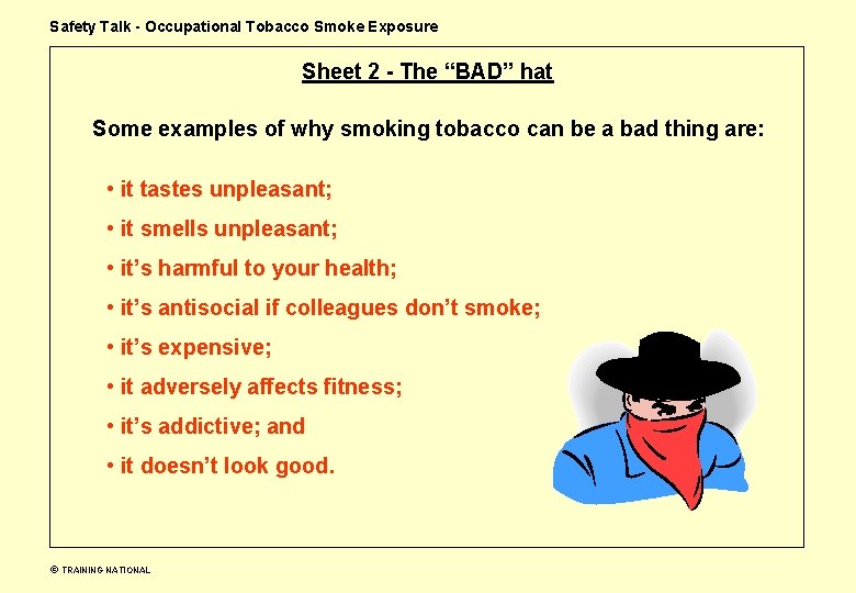 Safety Talk - Occupational Tobacco Smoke Exposure Sheet 2 - The “BAD” hat Some