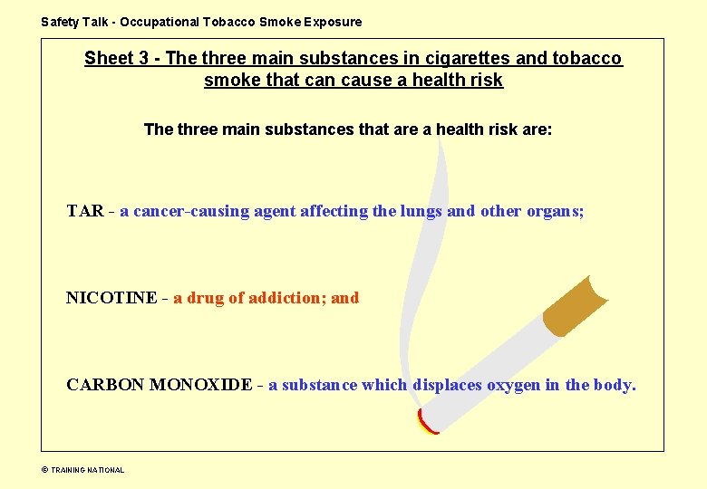 Safety Talk - Occupational Tobacco Smoke Exposure Sheet 3 - The three main substances