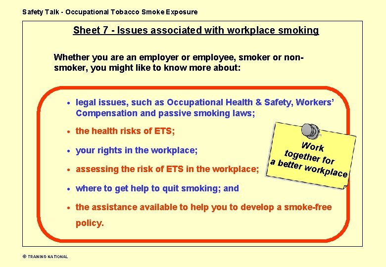 Safety Talk - Occupational Tobacco Smoke Exposure Sheet 7 - Issues associated with workplace