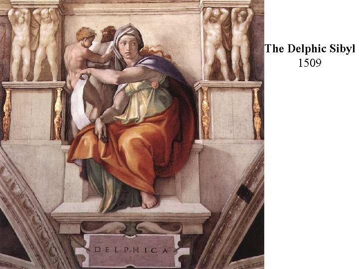 The Delphic Sibyl 1509 