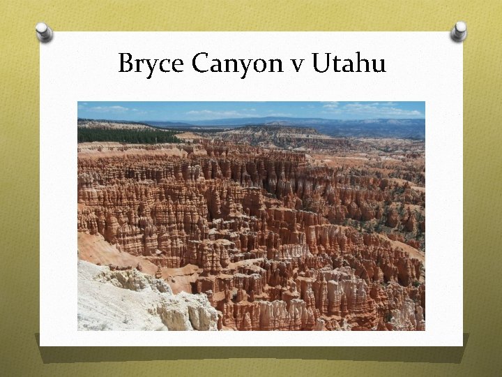 Bryce Canyon v Utahu 