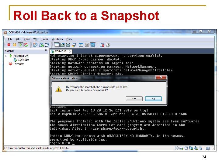 Roll Back to a Snapshot 24 