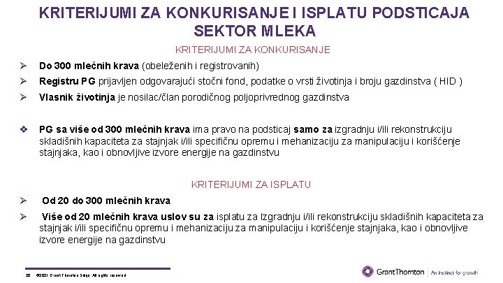 KRITERIJUMI ZA KONKURISANJE I ISPLATU PODSTICAJA SEKTOR MLEKA KRITERIJUMI ZA KONKURISANJE Ø Do 300