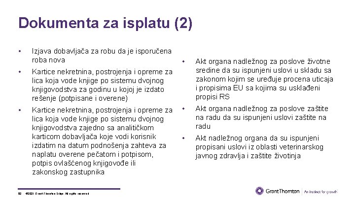 Dokumenta za isplatu (2) • Izjava dobavljača za robu da je isporučena roba nova