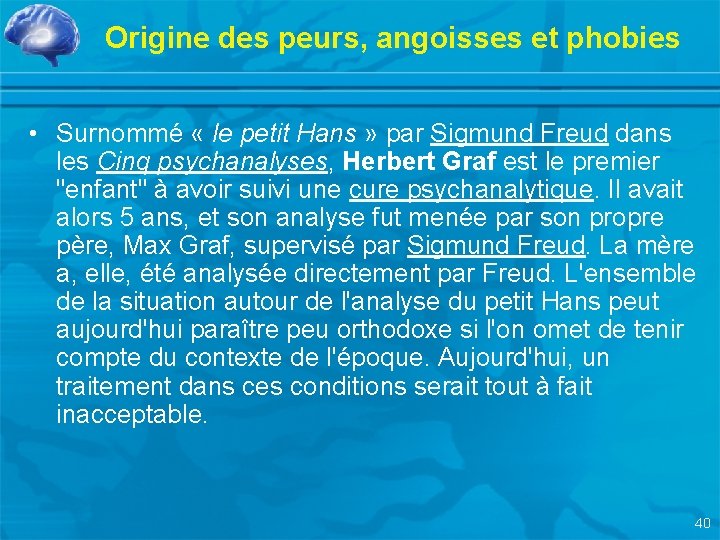 Origine des peurs, angoisses et phobies • Surnommé « le petit Hans » par