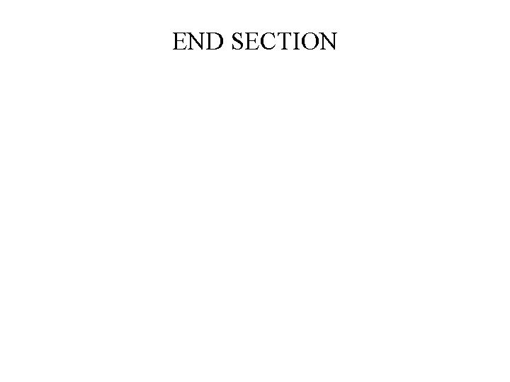END SECTION 