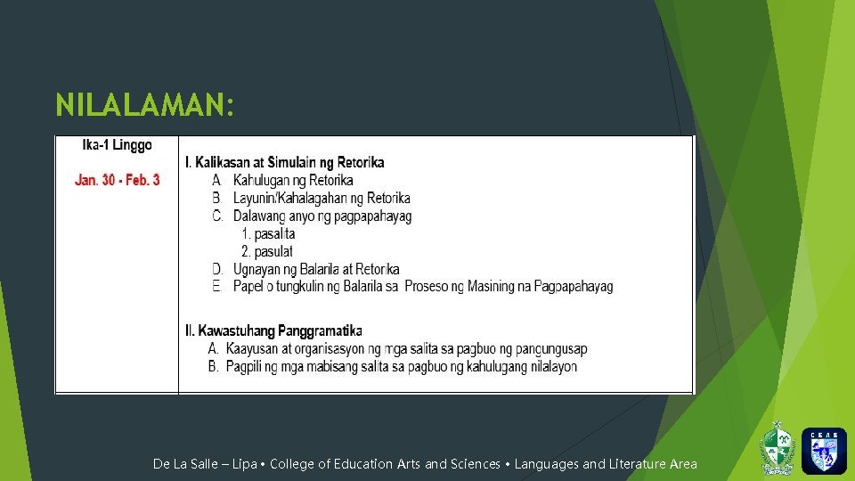 NILALAMAN: De La Salle – Lipa • College of Education Arts and Sciences •