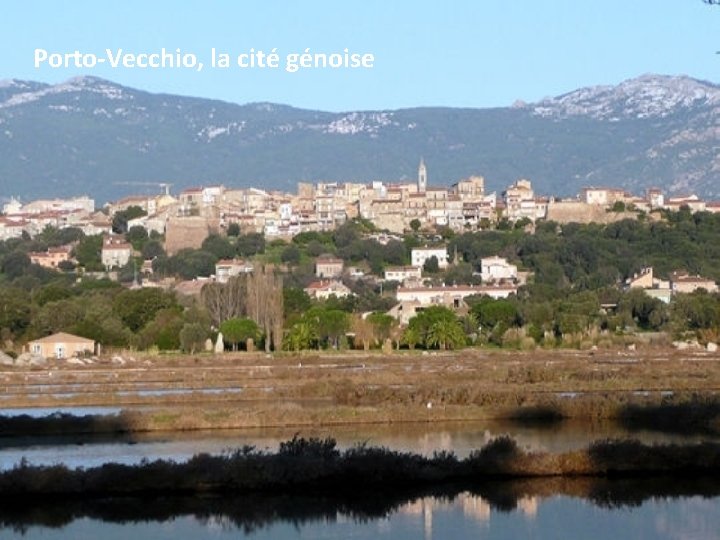 Porto-Vecchio, la cité génoise 