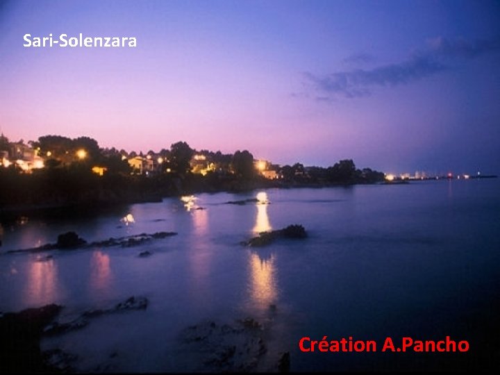 Sari-Solenzara Création A. Pancho 