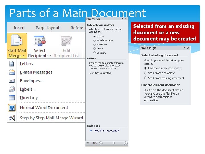 Parts of a Main Document Selected from an existing document or a new document