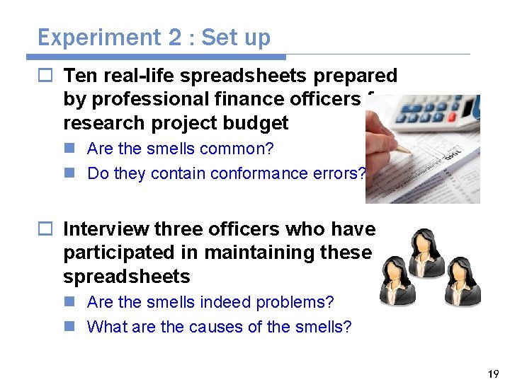 Experiment 2 : Set up o Ten real-life spreadsheets prepared by professional finance officers