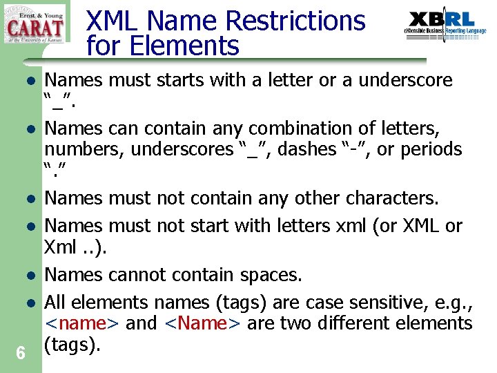 XML Name Restrictions for Elements Names must starts with a letter or a underscore