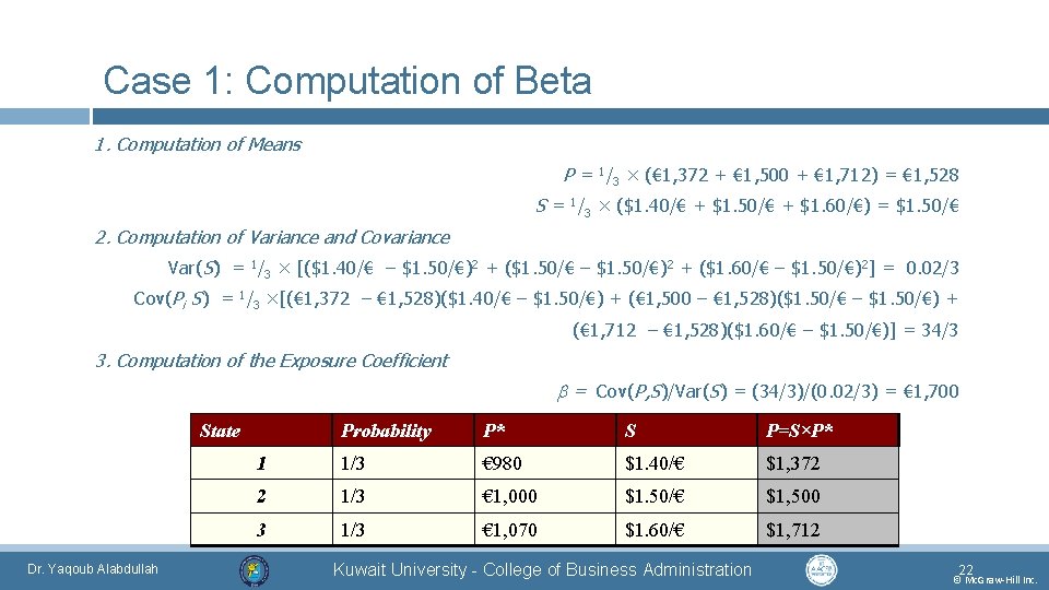 Case 1: Computation of Beta 1. Computation of Means P = 1/3 × (€