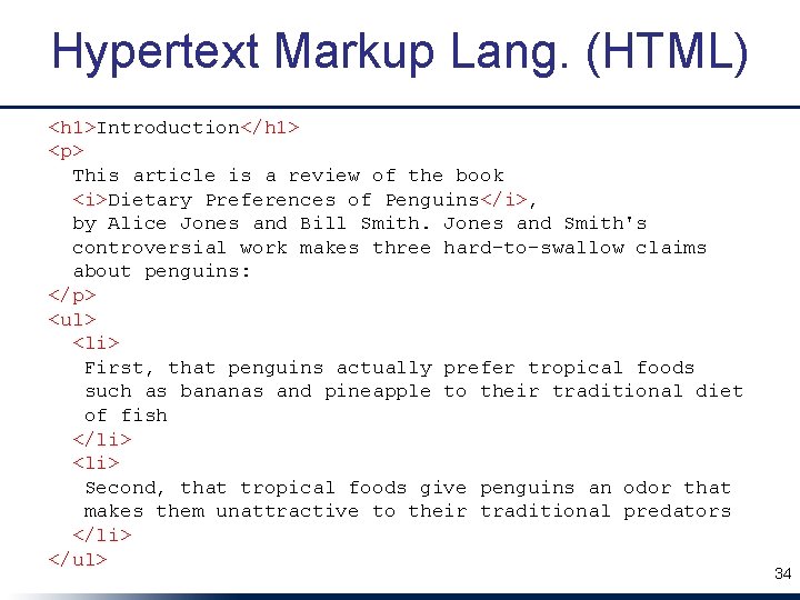 Hypertext Markup Lang. (HTML) <h 1>Introduction</h 1> <p> This article is a review of