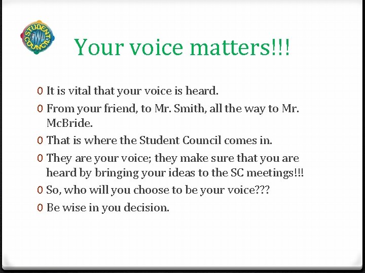 Your voice matters!!! 0 It is vital that your voice is heard. 0 From