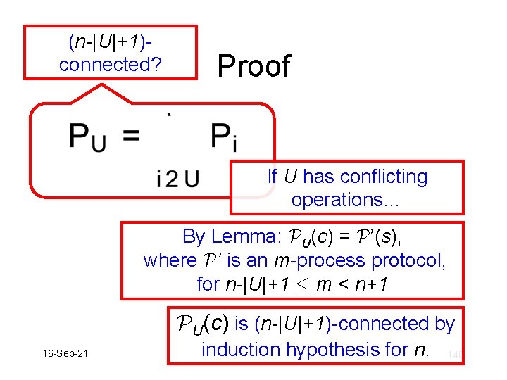 (n-|U|+1)connected? Proof If U has conflicting operations… By Lemma: PU(c) = P’(s), where P’