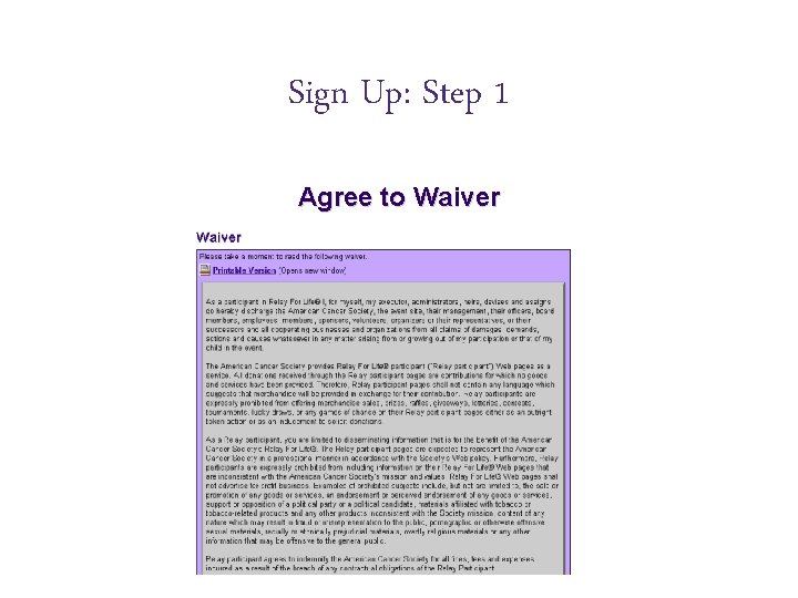Sign Up: Step 1 Agree to Waiver 