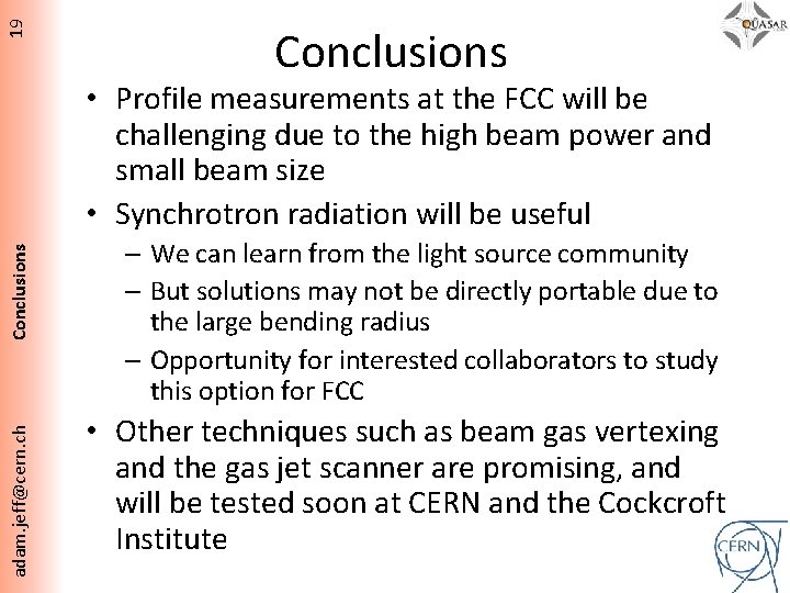 19 Conclusions adam. jeff@cern. ch Conclusions • Profile measurements at the FCC will be