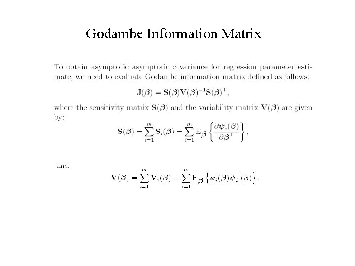 Godambe Information Matrix 