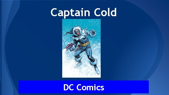 Captain Cold DC Comics 