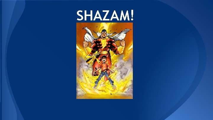 SHAZAM! 