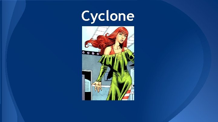 Cyclone 
