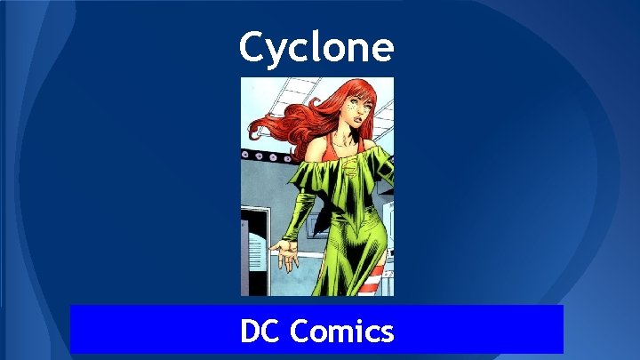 Cyclone DC Comics 
