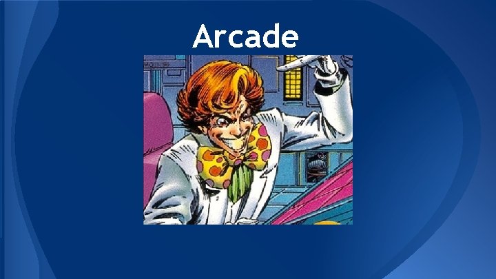 Arcade 