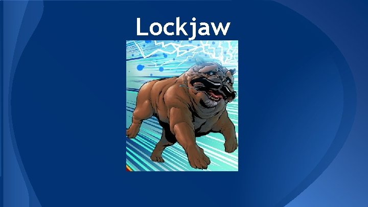 Lockjaw 
