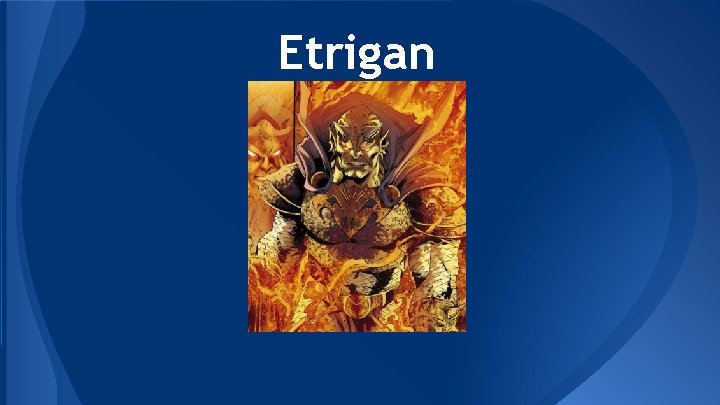 Etrigan 