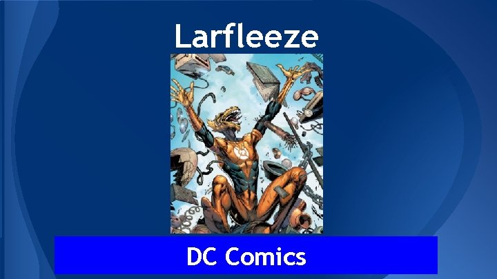 Larfleeze DC Comics 